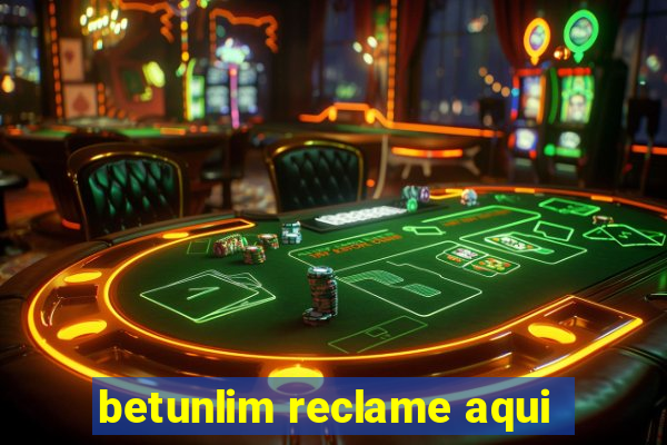 betunlim reclame aqui